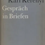 Gesprach in Briefen Ne maradj le