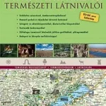 Magyarország természeti látnivalói Szuper ajánlat