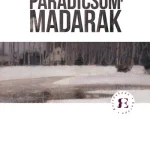 Alacsony ár Paradicsommadarak - Rejtőzködő Európa