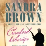 Crawford háborúja Legnépszerűbb