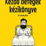 Szuper akció Kezdő betegek kézikönyve