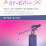Expressz kézbesítés A gyógyító jód - Nem csak pajzsmirigybetegeknek!