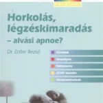 Expressz kézbesítés Horkolás, légzéskimaradás - Alvási apnoe? /Kérdezz felelek!